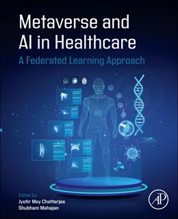 Abbildung von Moy Chatterjee / Mahajan | Metaverse and AI in Healthcare | 1. Auflage | 2026 | beck-shop.de