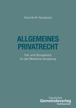 Abbildung von Kowalczyk | Allgemeines Privatrecht | 1. Auflage | 2025 | beck-shop.de