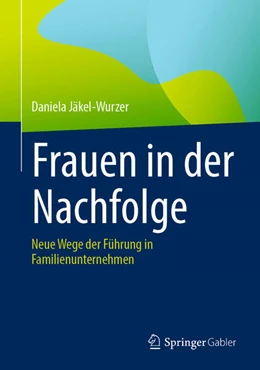 Abbildung von Jäkel-Wurzer | Frauen in der Nachfolge | 1. Auflage | 2025 | beck-shop.de