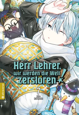 Abbildung von Kobayashi | Herr Lehrer, wir werden die Welt zerstören! 07 | 1. Auflage | 2025 | beck-shop.de