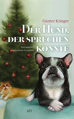 Abbildung von Krieger | Der Hund, der sprechen konnte | 1. Auflage | 2025 | beck-shop.de