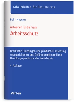 Abbildung von Bell / Heegner | Arbeitsschutz | 4. Auflage | 2026 | beck-shop.de