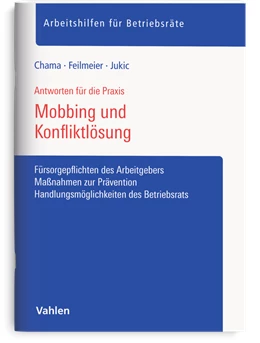 Abbildung von Chama / Feilmeier | Mobbing und Konfliktlösung für Betriebsräte | 1. Auflage | 2026 | beck-shop.de
