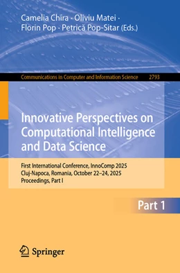 Abbildung von Chira / Matei | Innovative Perspectives on Computational Intelligence and Data Science | 1. Auflage | 2026 | beck-shop.de