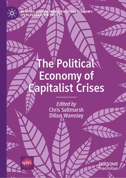 Abbildung von Saltmarsh / Wamsley | The Political Economy of Capitalist Crises | 1. Auflage | 2026 | beck-shop.de