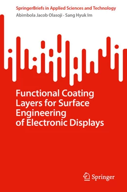 Abbildung von Olasoji / Im | Functional Coating Layers for Surface Engineering of Electronic Displays | 1. Auflage | 2026 | beck-shop.de