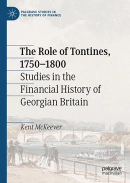 Abbildung von McKeever | The Role of Tontines, 1750 – 1800 | 1. Auflage | 2026 | beck-shop.de