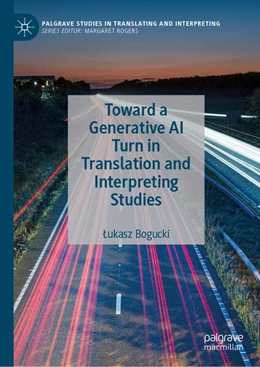 Abbildung von Bogucki | Toward a Generative AI Turn in Translation and Interpreting Studies | 1. Auflage | 2026 | beck-shop.de