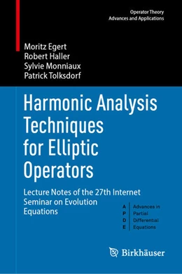 Abbildung von Egert / Haller | Harmonic Analysis Techniques for Elliptic Operators | 1. Auflage | 2026 | beck-shop.de