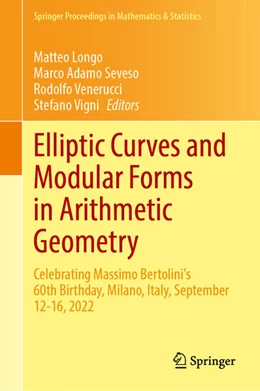 Abbildung von Longo / Seveso | Elliptic Curves and Modular Forms in Arithmetic Geometry | 1. Auflage | 2026 | beck-shop.de