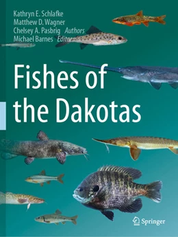 Abbildung von Schlafke / Barnes | Fishes of the Dakotas | 1. Auflage | 2025 | beck-shop.de