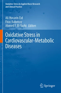 Abbildung von Eid / Kobeissy | Oxidative Stress in Cardiovascular-Metabolic Diseases | 1. Auflage | 2025 | beck-shop.de