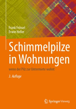 Abbildung von Frössel / Heller | Schimmelpilze in Wohnungen | 3. Auflage | 2026 | beck-shop.de