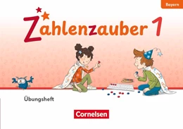 Abbildung von Zahlenzauber - Mathematik für Grundschulen - Ausgabe Bayern 2026 - 1. Jahrgangsstufe | 1. Auflage | 2026 | beck-shop.de