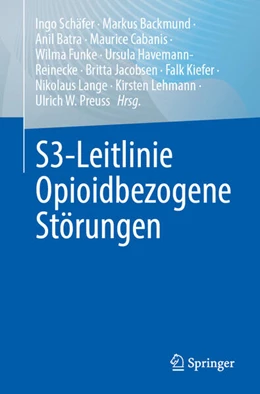Abbildung von Schäfer / Backmund | S3-Leitlinie Opioidbezogene Störungen | 1. Auflage | 2026 | beck-shop.de