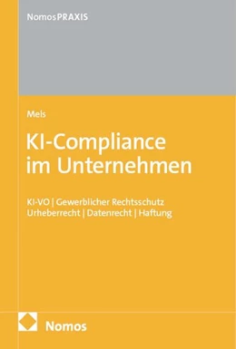 Abbildung von Mels | KI-Compliance im Unternehmen | 1. Auflage | 2026 | beck-shop.de