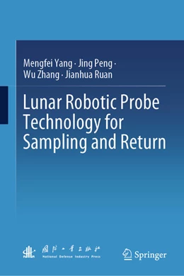 Abbildung von Yang / Peng | Lunar Robotic Probe Technology for Sampling and Return | 1. Auflage | 2026 | beck-shop.de