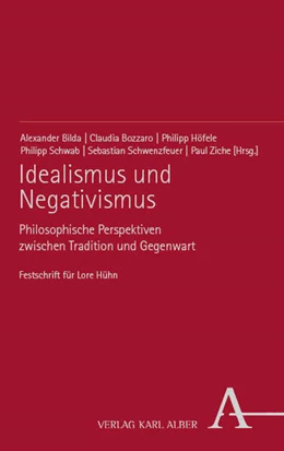 Abbildung von Bilda / Bozzaro | Idealismus und Negativismus | 1. Auflage | 2025 | beck-shop.de