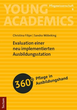 Abbildung von Filipe / Wöbeking | Evaluation einer neu implementierten Ausbildungsstation | 1. Auflage | 2025 | beck-shop.de