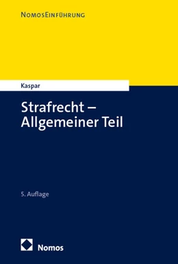 Abbildung von Kaspar | Strafrecht - Allgemeiner Teil | 5. Auflage | 2025 | beck-shop.de