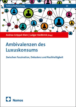 Abbildung von Gröppel-Klein / Heidbrink | Ambivalenzen des Luxuskonsums | 1. Auflage | 2025 | beck-shop.de