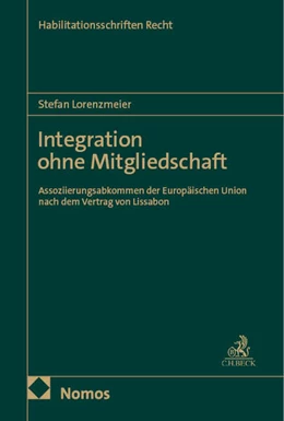 Abbildung von Lorenzmeier | Integration ohne Mitgliedschaft | 1. Auflage | 2025 | beck-shop.de