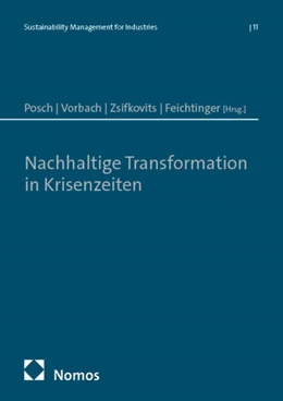 Abbildung von Posch / Vorbach | Nachhaltige Transformation in Krisenzeiten | 1. Auflage | 2025 | beck-shop.de