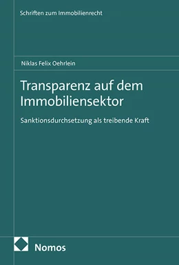 Abbildung von Oehrlein | Transparenz auf dem Immobiliensektor | 1. Auflage | 2025 | beck-shop.de
