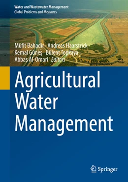 Abbildung von Bahadir / Haarstrick | Agricultural Water Management | 1. Auflage | 2025 | beck-shop.de