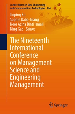 Abbildung von Xu / Dabo-Niang | The Nineteenth International Conference on Management Science and Engineering Management | 1. Auflage | 2025 | beck-shop.de