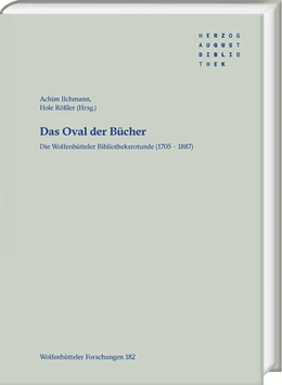 Abbildung von Ilchmann / Rößler | Das Oval der Bücher | 1. Auflage | 2025 | 182 | beck-shop.de