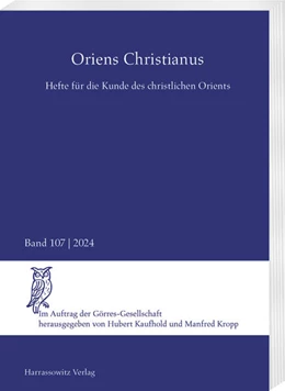 Abbildung von Kaufhold / Kropp | Oriens Christianus 107 (2024) | 1. Auflage | 2025 | 107 | beck-shop.de