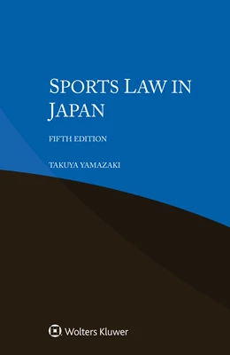 Abbildung von Yamazaki | Sports Law in Japan | 5. Auflage | 2025 | beck-shop.de
