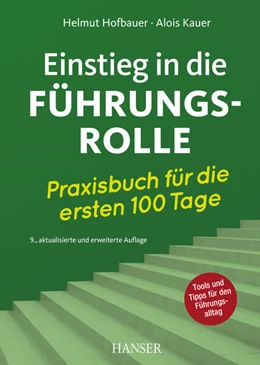 Abbildung von Hofbauer / Kauer | Einstieg in die Führungsrolle | 9. Auflage | 2025 | beck-shop.de