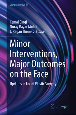 Abbildung von Cingi / Bayar Muluk | Minor Interventions, Major Outcomes on the Face | 1. Auflage | 2025 | beck-shop.de