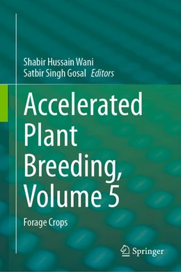 Abbildung von Wani / Gosal | Accelerated Plant Breeding, Volume 5 | 1. Auflage | 2025 | beck-shop.de