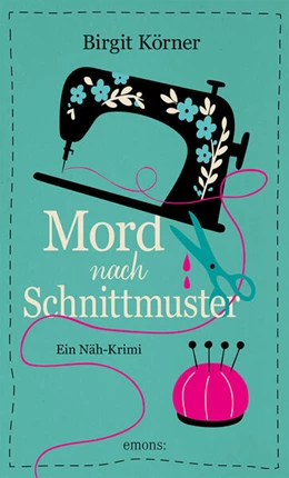 Abbildung von Körner | Mord nach Schnittmuster | 1. Auflage | 2026 | beck-shop.de