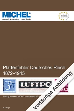Abbildung von Michel-Redaktion | Handbuch Plattenfehler Deutsches Reich 1872-1945 | 4. Auflage | 2025 | beck-shop.de