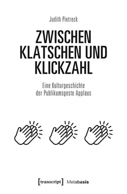 Abbildung von Pietreck | Zwischen Klatschen und Klickzahl | 1. Auflage | 2026 | 59 | beck-shop.de
