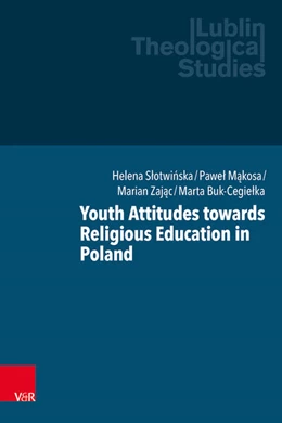 Abbildung von Slotwinska / Makosa | Youth Attitudes towards Religious Education in Poland | 1. Auflage | 2025 | beck-shop.de