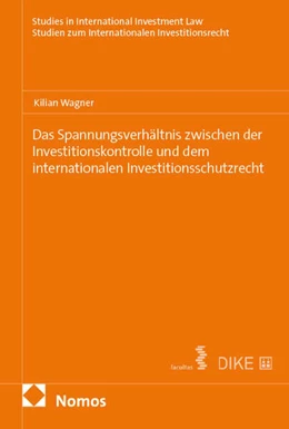 Abbildung von Wagner | Das Spannungsverhältnis zwischen der Investitionskontrolle und dem internationalen Investitionsschutzrecht | 1. Auflage | 2025 | 49 | beck-shop.de