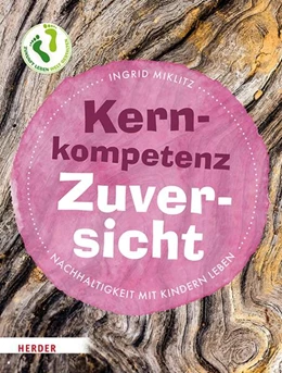 Abbildung von Miklitz | Kernkompetenz Zuversicht | 1. Auflage | 2026 | beck-shop.de