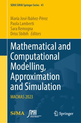 Abbildung von Ibáñez-Pérez / Lamberti | Mathematical and Computational Modelling, Approximation and Simulation | 1. Auflage | 2025 | beck-shop.de
