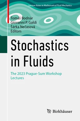 Abbildung von Bodnár / Galdi | Stochastics in Fluids | 1. Auflage | 2025 | beck-shop.de