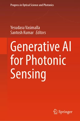 Abbildung von Vasimalla / Kumar | Generative AI for Photonic Sensing | 1. Auflage | 2025 | beck-shop.de