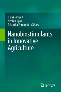 Abbildung von Sayyed / Ilyas | Nanobiostimulants in Innovative Agriculture | 1. Auflage | 2025 | beck-shop.de