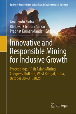 Abbildung von Sinha / Sarkar | Innovative and Responsible Mining for Inclusive Growth | 1. Auflage | 2025 | beck-shop.de