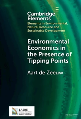 Abbildung von de Zeeuw | Environmental Economics in the Presence of Tipping Points | 1. Auflage | 2025 | beck-shop.de