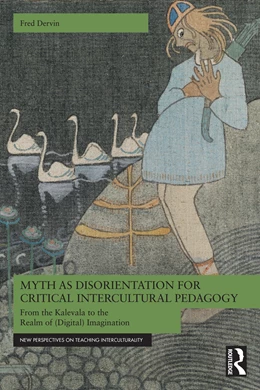 Abbildung von Dervin | Myth as Disorientation for Critical Intercultural Pedagogy | 1. Auflage | 2026 | beck-shop.de