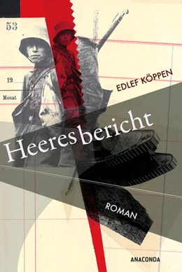 Abbildung von Köppen | Heeresbericht. Roman | 1. Auflage | 2026 | beck-shop.de